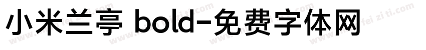 小米兰亭 bold字体转换